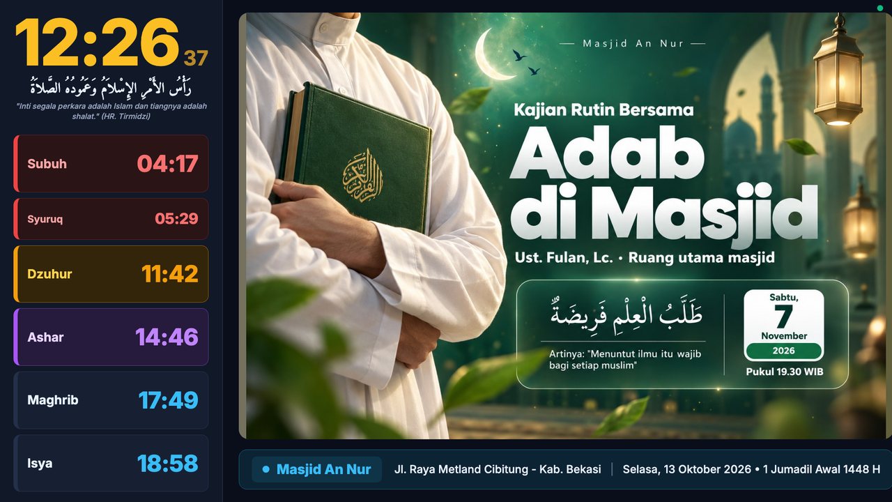 Tampilan Syuruq di TV masjid: jam besar, jadwal sholat, dan poster kajian
